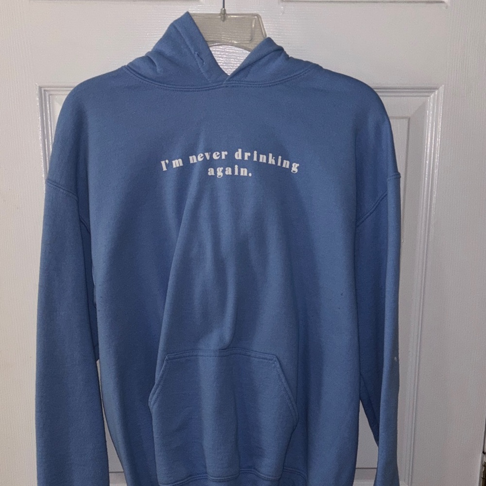 Blue Hoodie with Slogan